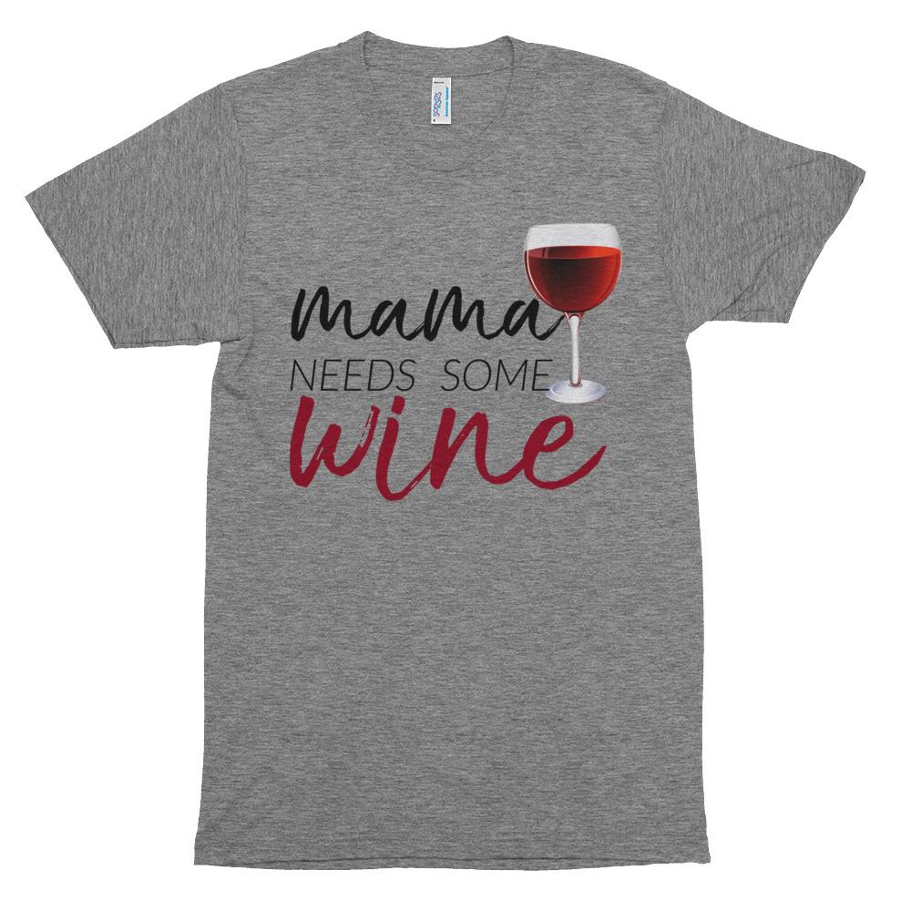 Mama Needs Some Wine soft tee
