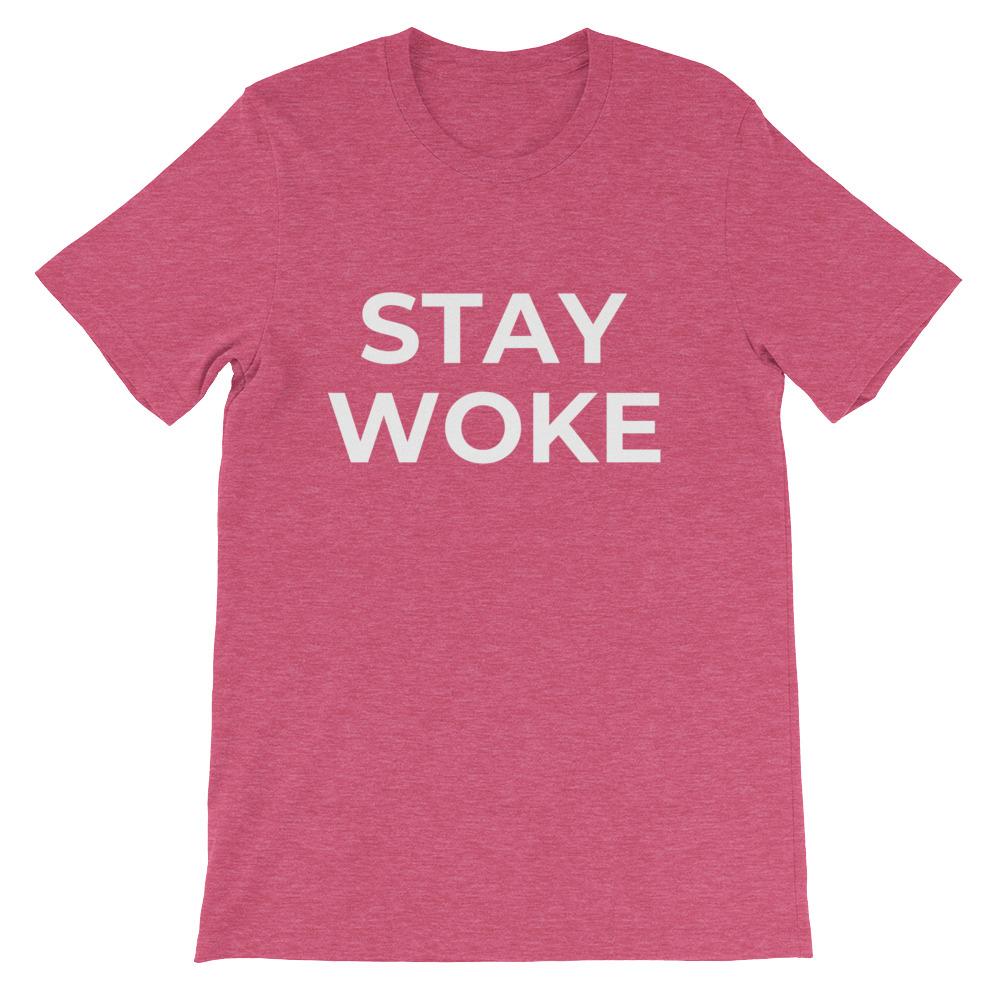 Stay Woke Unisex T-Shirt