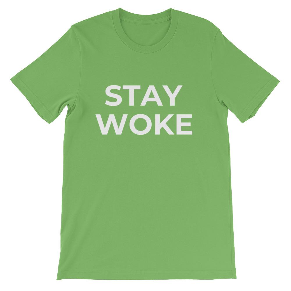 Stay Woke Unisex T-Shirt