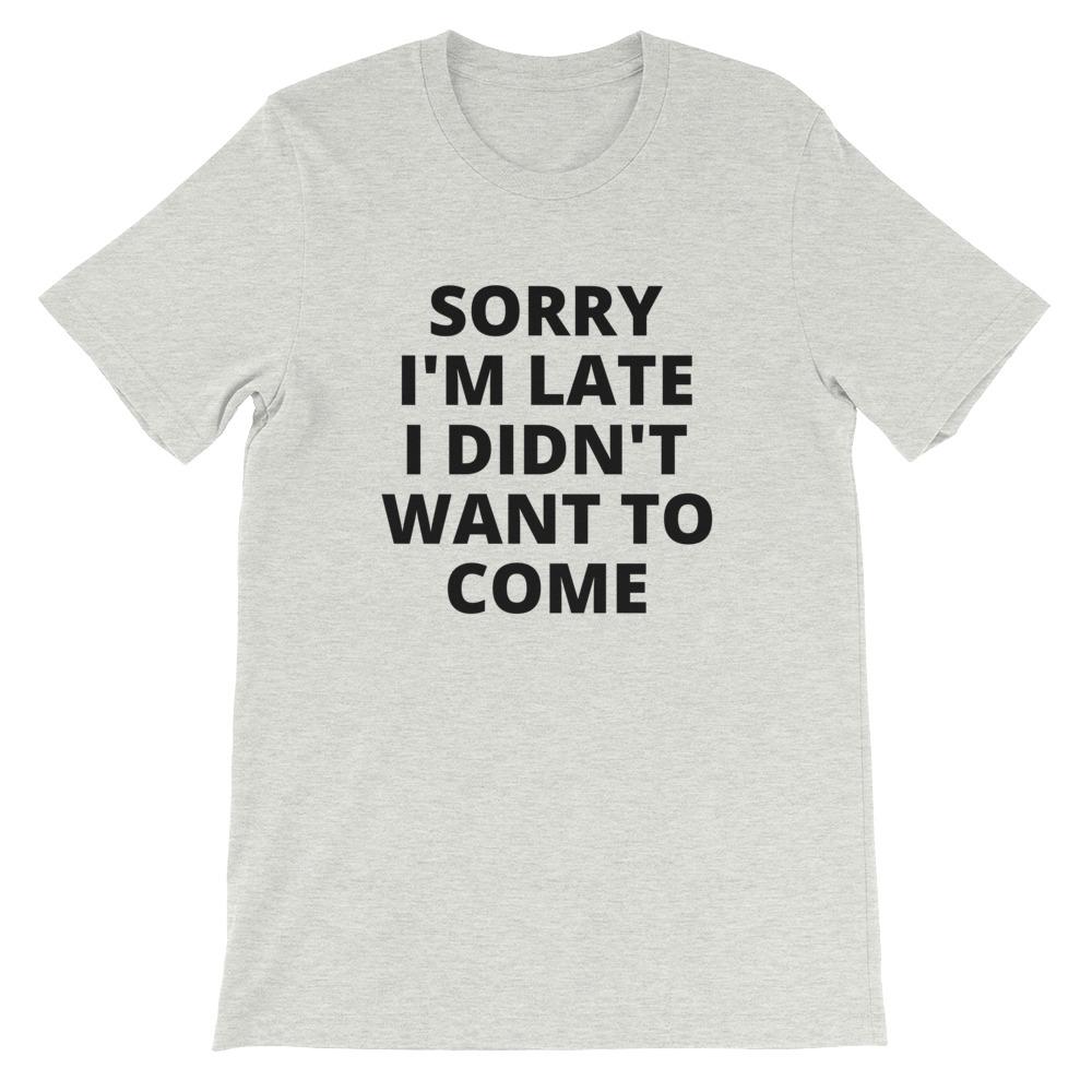 Pancakes and Wine "Sorry I'm Late" relaxed fit tee