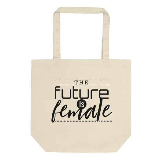 The Future is Female Cotton Tote Bag