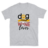 Dog Mother Wine Love Shirt