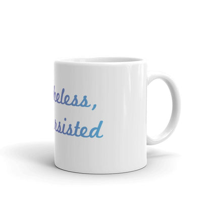 Nevertheless, She Persisted mug